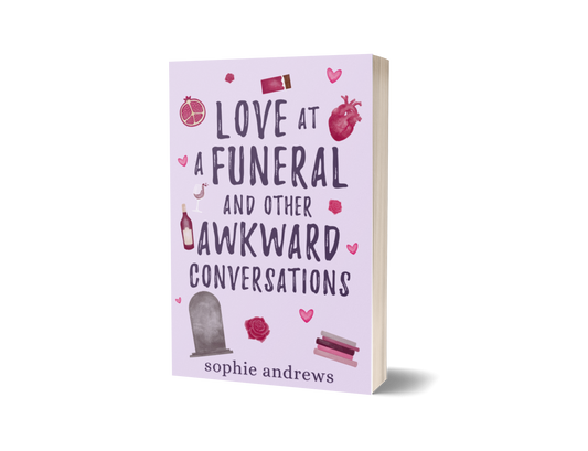 Love at a Funeral and Other Awkward Conversations paperback